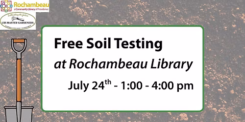 Free Soil Testing at Rochambeau Library