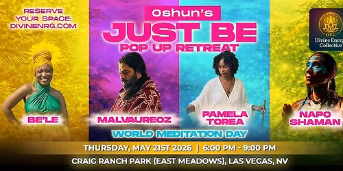 Oshuns Pop Up Retreat for World Meditation Day!