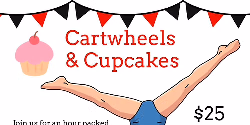Cartwheels and Cupcakes
