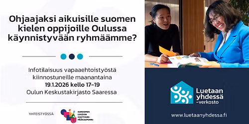 Infotilaisuus vapaaehtoisty\u00f6st\u00e4 kiinnostuneille: Oulu