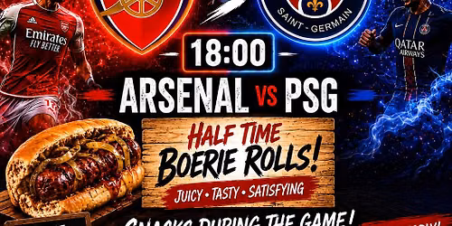 UEFA Champions League Final : Arsenal vs PSG — Esther Roberts Road, 4001 Durban, South Africa