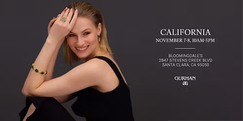 GURHAN Trunk Show | SANTA CLARA, CA