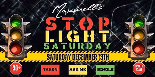 Stoplight Saturday: 30+ Dance Party at Maxwell\u2019s