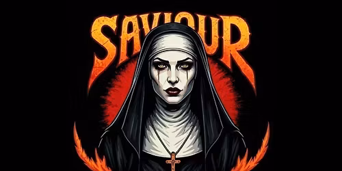 [FREE ENTRY] SAVIOUR