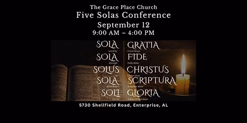 Five Solas Conference | The Grace Place Church