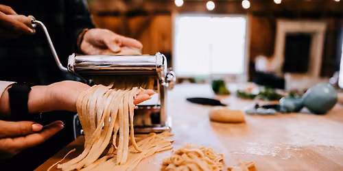 Beginner Pasta- Hands On Cooking Class