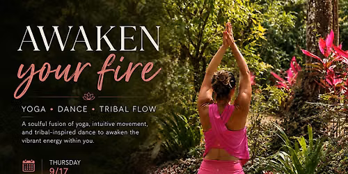 Tribal Yoga Flow: Awaken Your Fire
