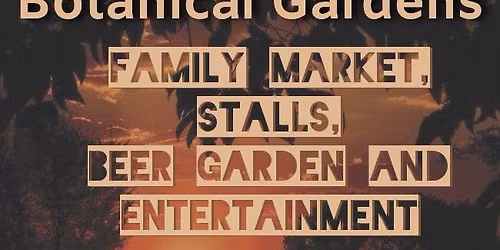 Night Market @ PTA National Botanical Gardens