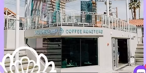 Social Hour at Mothership Coffee