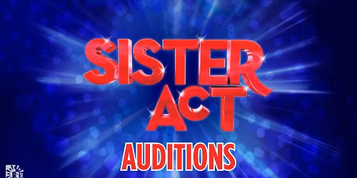 Auditions for Sister Act