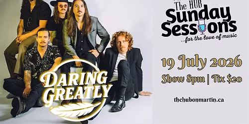Daring Greatly LIVE @  The Hub On Martin Sunday Sessions