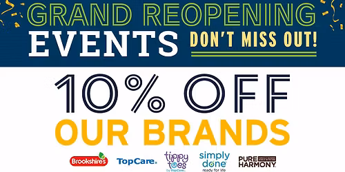 GRAND REOPENING | Tyler, TX | 10% Off Our Brands