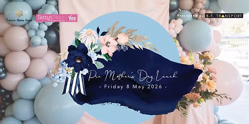 2026 Pre Mother's Day Lunch 