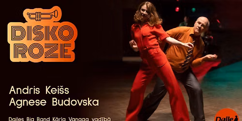 DISKO ROZE | Gun\u0101rs Rozenbergs. Agnese Budovska | Andris Kei\u0161s | Dailes Bigbends