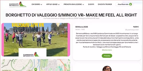 DOMENICA 8 MARZO BORGHETTO DI VALEGGIO : CAMMINATA METABOLICA MAKES ME FEEL ALLRIGHT