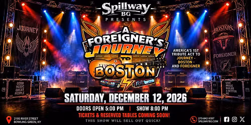 SpillwayBG Presents A Foreigners Journey to Boston