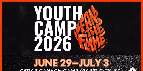 2026 Youth Summer Camp \u2022 Jun 29\u2013Jul 3 \u2022 Cedar Canyon Camp (Rapid City, SD)