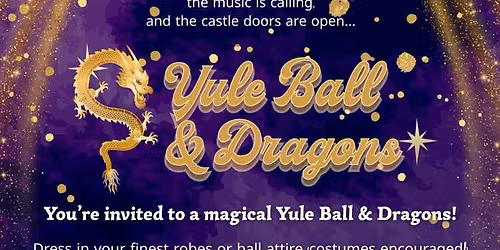Teen Night: Yule Ball & Dragons