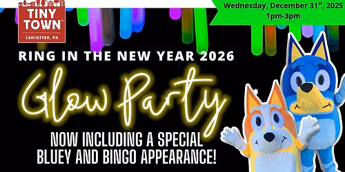Tiny Town New Year Glow Party 2026