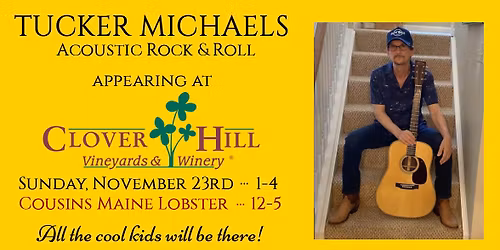 Tucker Michaels @ Clover Hill Vineyards & Winery