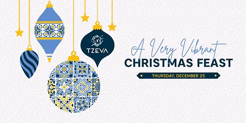 Christmas Dinner at Tzeva