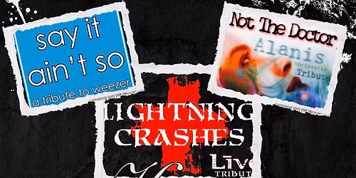 Say It Ain't So, Lightning Crashes & Not The Doctor LIVE at Katie's of Smithtown