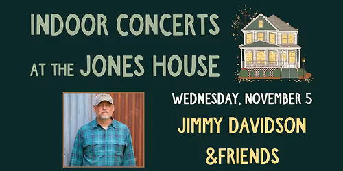 Indoor Concert: Jimmy Davidson & Friends