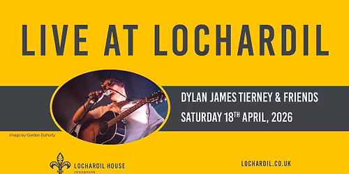 Live at Lochardil- Dylan Tierney & Friends