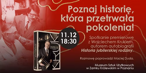 Spotkanie premierowe z Wojciechem Krukiem | \u201eHistoria jubilerskiej rodziny\u201d