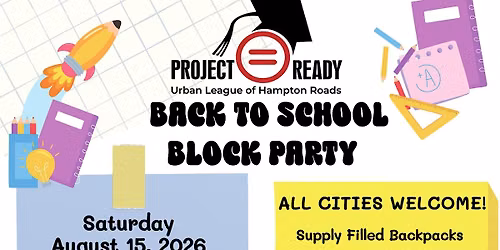 2026 Project Ready Back to School Block Party Backpack & Supply Giveaway