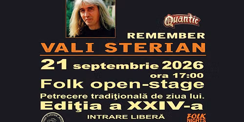 Remember Vali Sterian \u2013 Edi\u0163ia XXIV Quantic  \u00b7 Bucure\u0219ti 