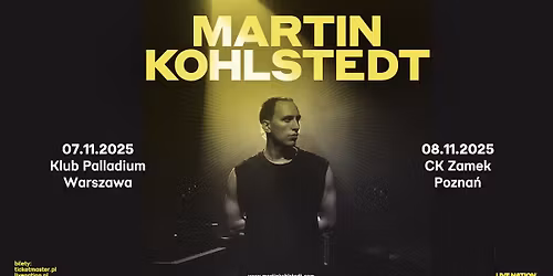 Martin Kohlstedt - Official Event, 7.11.2025, Klub Palladium, Warszawa