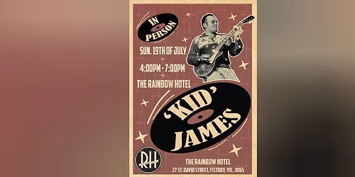 Kid James at The Rainbow Hotel