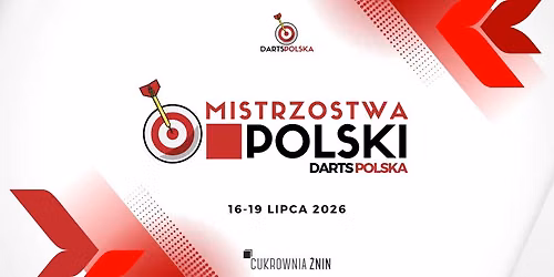 Mistrzostwa Polski Darta 2026 - 16-19 lipca, Cukrownia Żnin — Arche Cukrownia Żnin