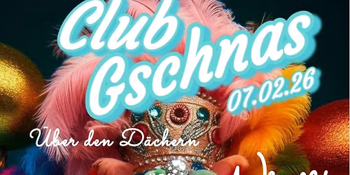CLUB GSCHNAS