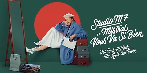 Studio M7 : Style & Vous \u2013 Exp\u00e9rience Personal Shopper 