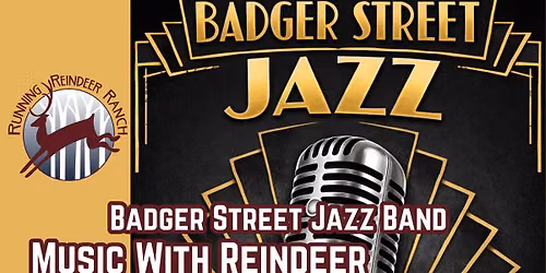 Music With Reindeer: Badger Street Jazz
