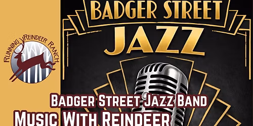 Music With Reindeer: Badger Street Jazz