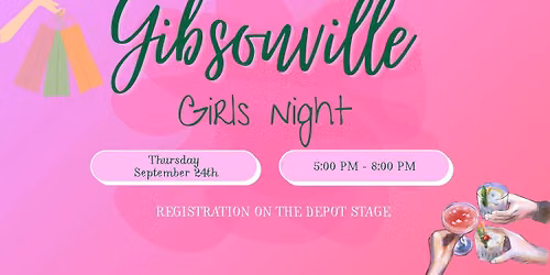 Gibsonville Girls Night