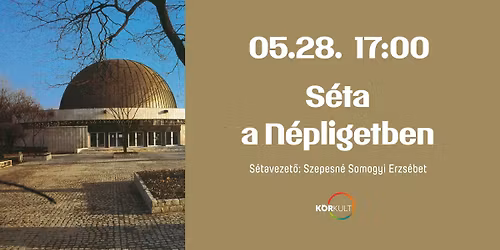 MINDEN HELY ELKELT! 26\/05\/28: S\u00e9ta a N\u00e9pligetben