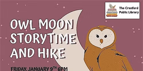 Owl Moon Storytime and Hike at Hanson House