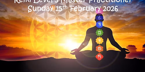 Reiki Level 3 - Master Practitioner