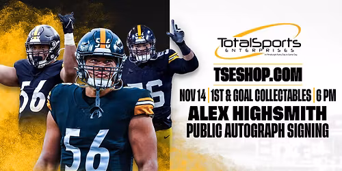 Alex Highsmith Public Autograph Signing!
