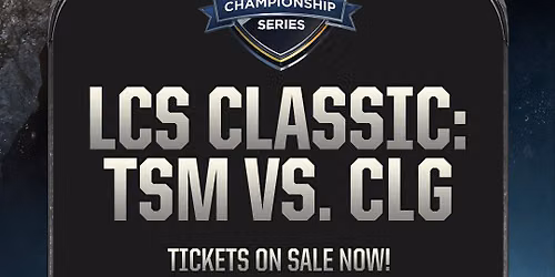 League of Legends World Championships: TSM vs. CLG