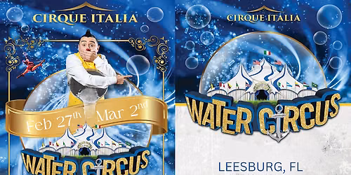 Cirque Italia - Water Circus at Rockaway Townsquare