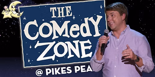 The Comedy Zone @ Pikes Peak: Andy Woodhull