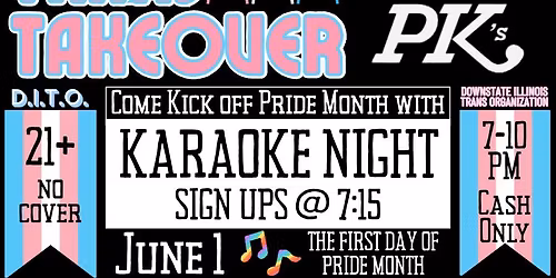 TRANS TAKEOVER @ PK'S: PRIDE MONTH KICKOFF KARAOKE