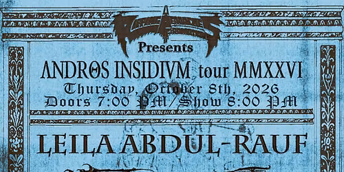 Leila Abdul-Rauf \/ Vaelastrasz \/ Reliquary V \/ Amarior @ La Sotterenea - October 8th, 2026