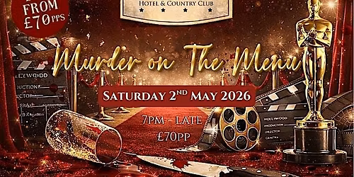 M**der on The Menu at La Mon Hotel & Country Club