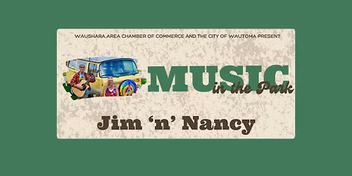 Music in the Park | Jim 'n' Nancy